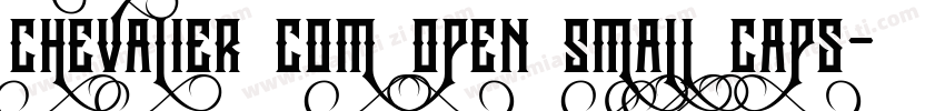Chevalier Com Open Small Caps字体转换